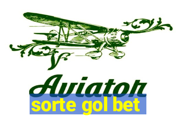 sorte gol bet